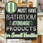 11 Must Have Bathroom Storage Products for Small Vanities
