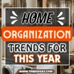 Home Organization Trends for 2026