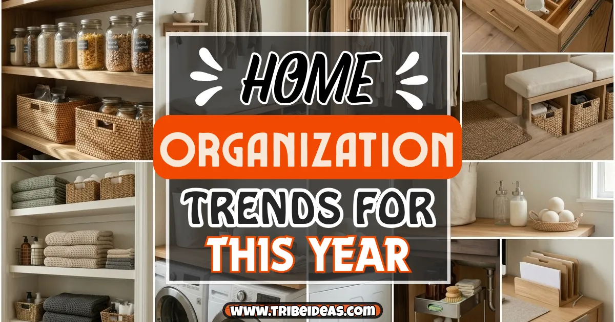 Home Organization Trends for 2026